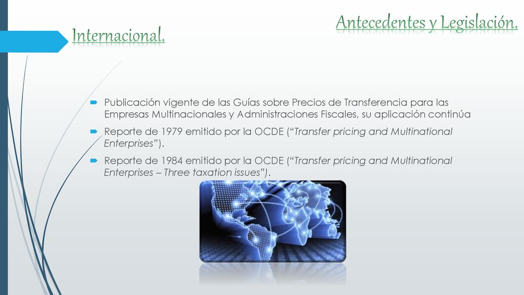 Publicación vigente de las Guías sobre Precios de Transferencia para las Empresas Multinacionales y Administraciones Fiscales, su aplicación continúa
