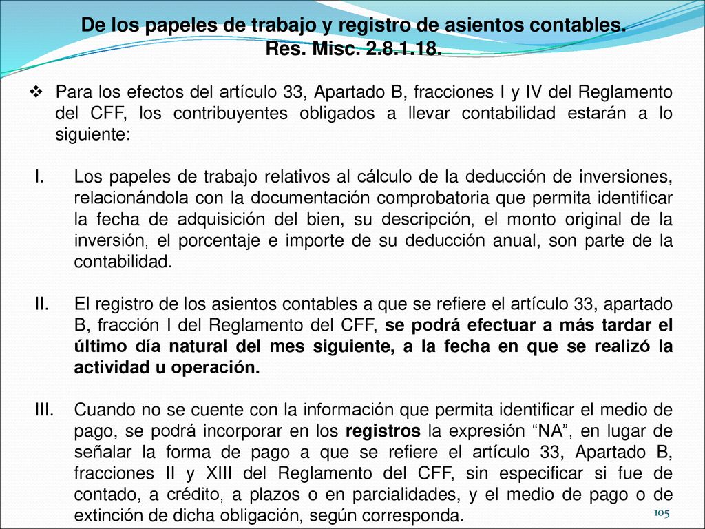 De los papeles de trabajo y registro de asientos contables.