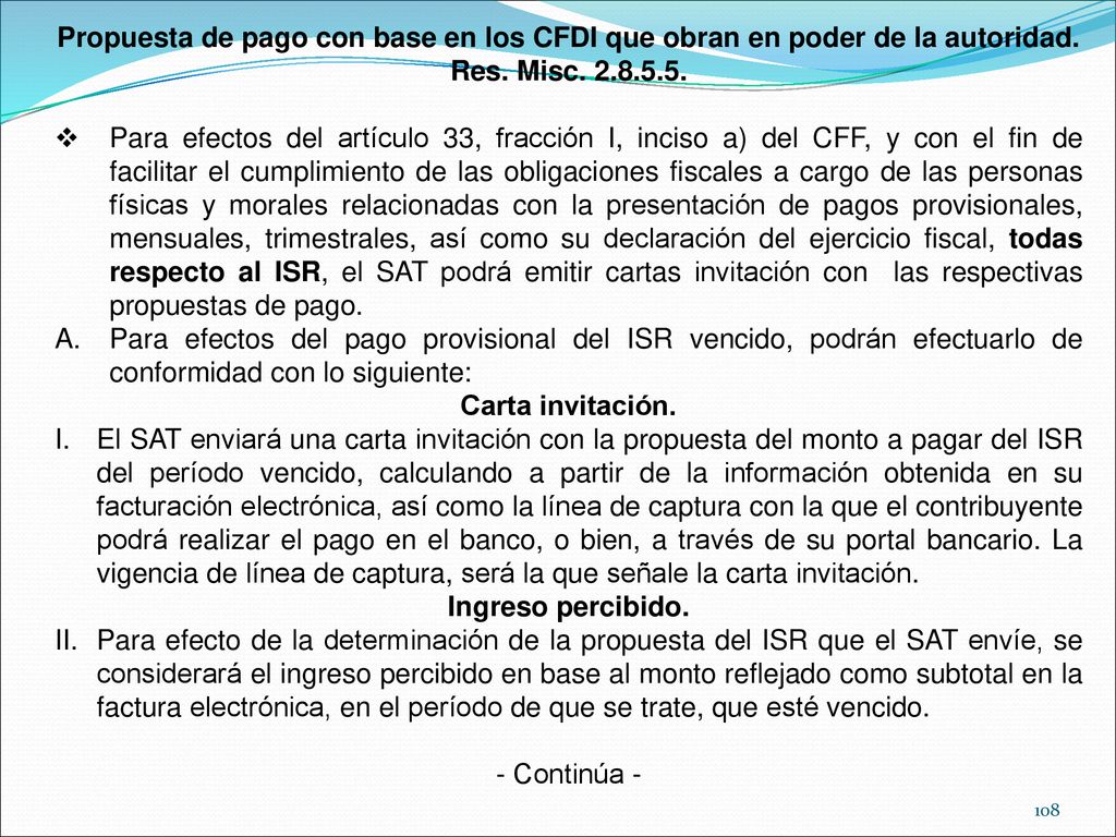 Propuesta de pago con base en los CFDI que obran en poder de la autoridad.