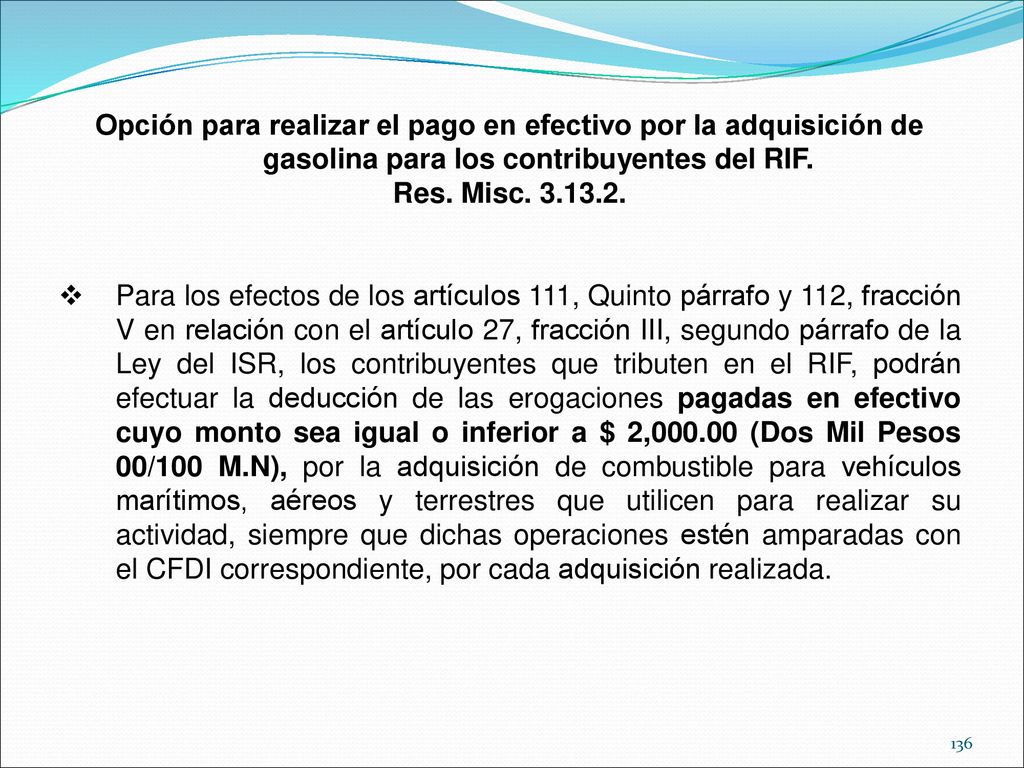 Opción para realizar el pago en efectivo por la adquisición de gasolina para los contribuyentes del RIF.