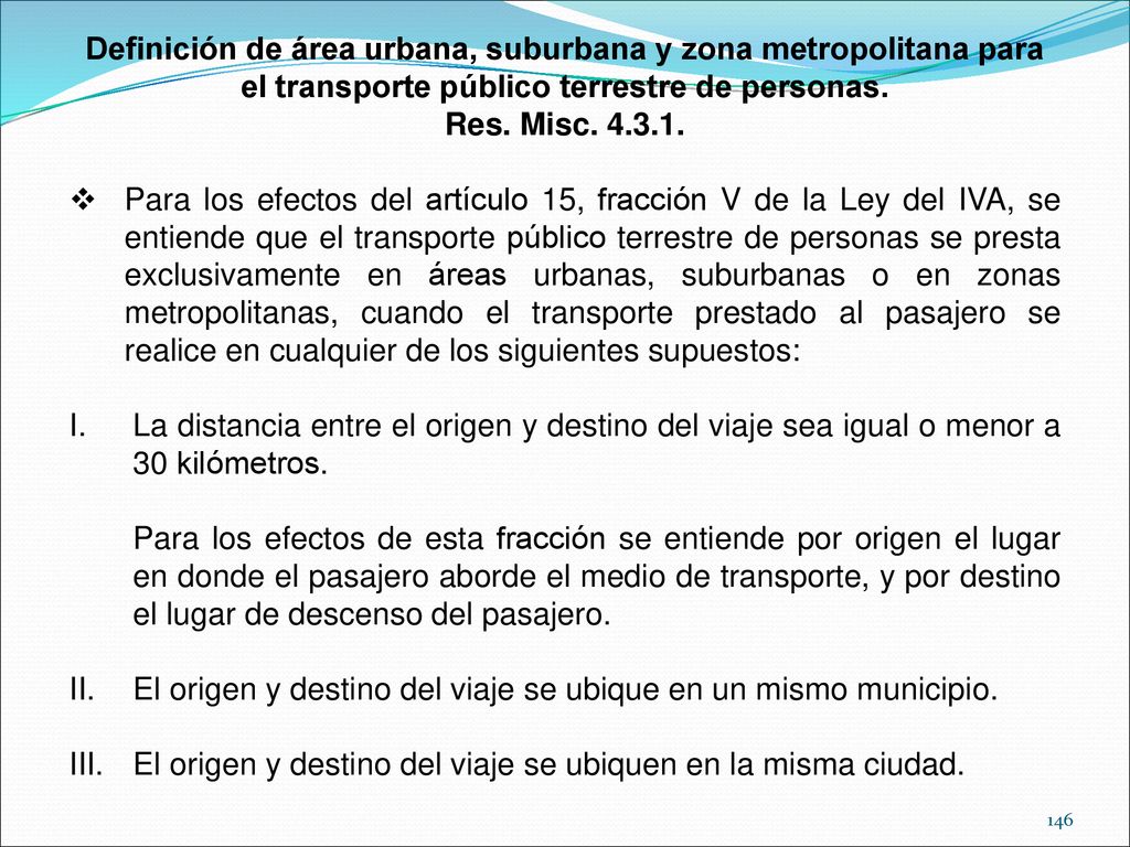 Definición de área urbana, suburbana y zona metropolitana para el transporte público terrestre de personas.