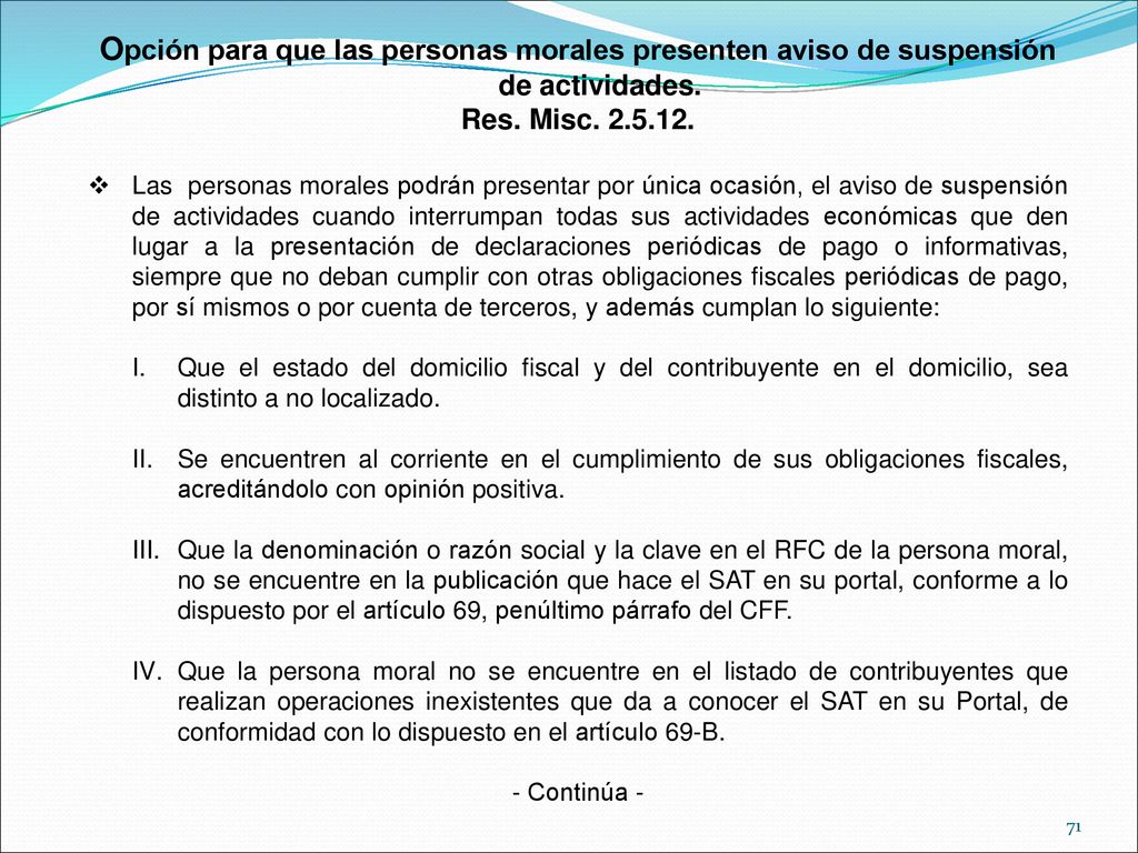 Opción para que las personas morales presenten aviso de suspensión de actividades.