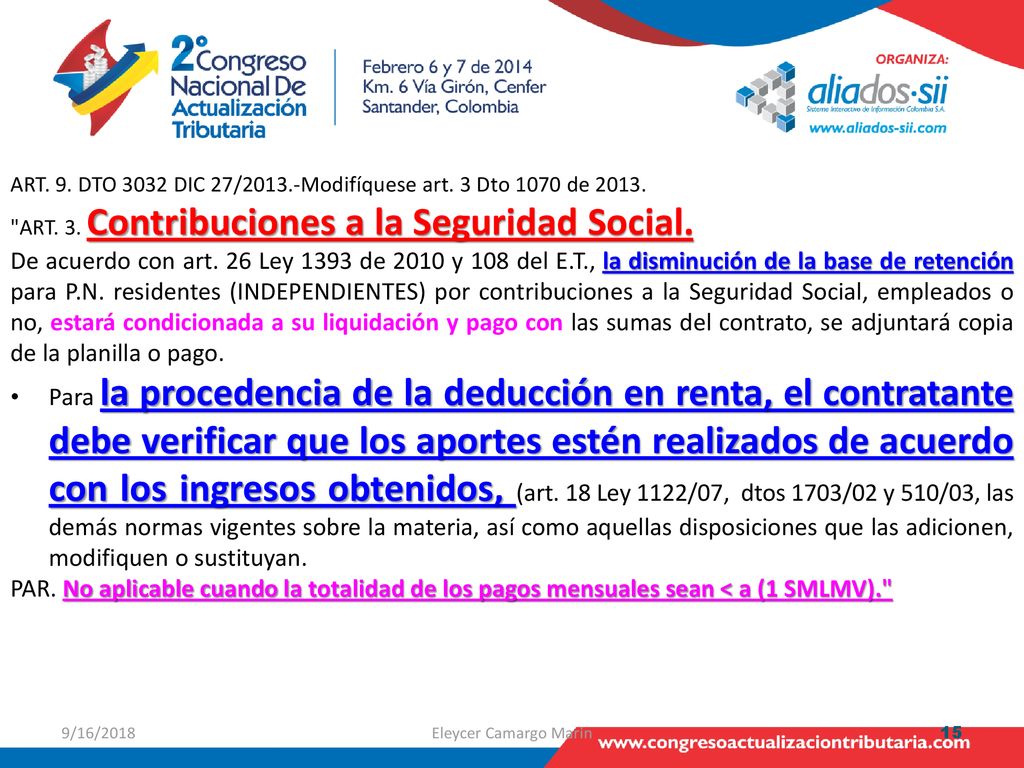 ART. 9. DTO 3032 DIC 27/2013.-Modifíquese art. 3 Dto 1070 de 2013.