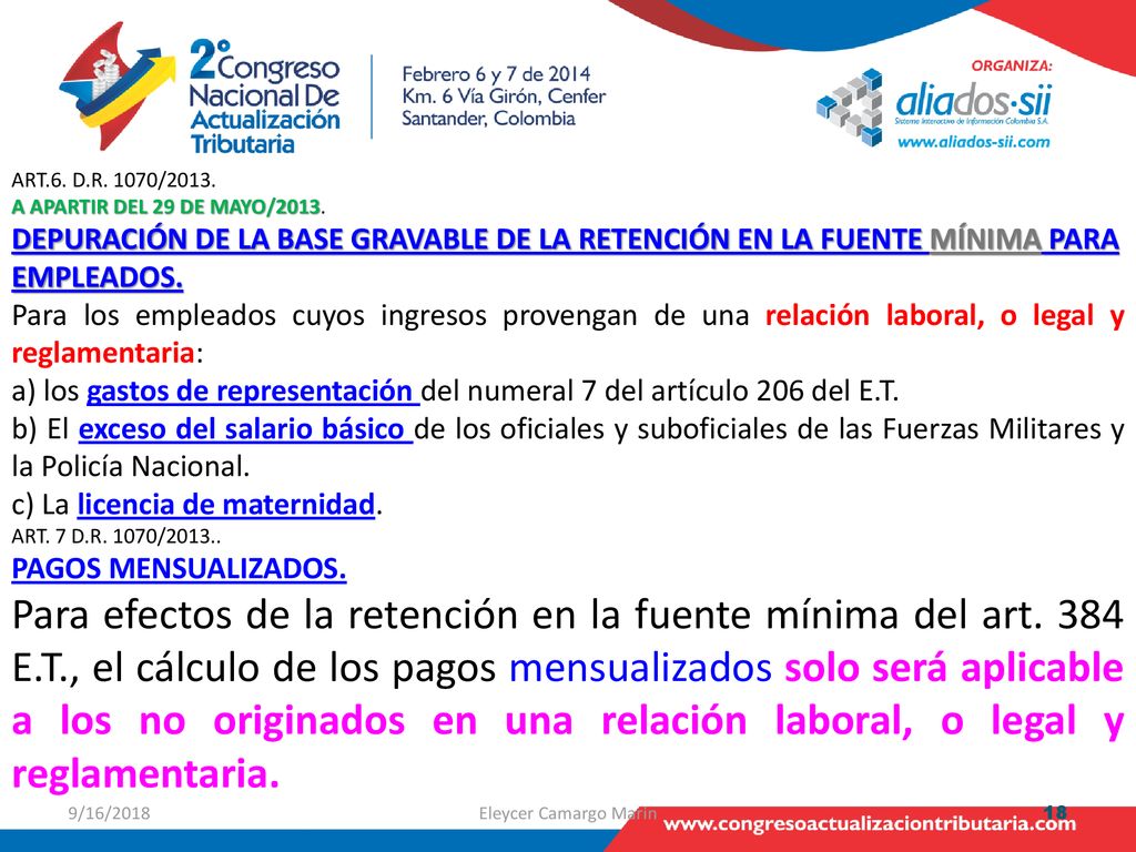 ART.6. D.R. 1070/2013. A APARTIR DEL 29 DE MAYO/2013. DEPURACIÓN DE LA BASE GRAVABLE DE LA RETENCIÓN EN LA FUENTE MÍNIMA PARA EMPLEADOS.