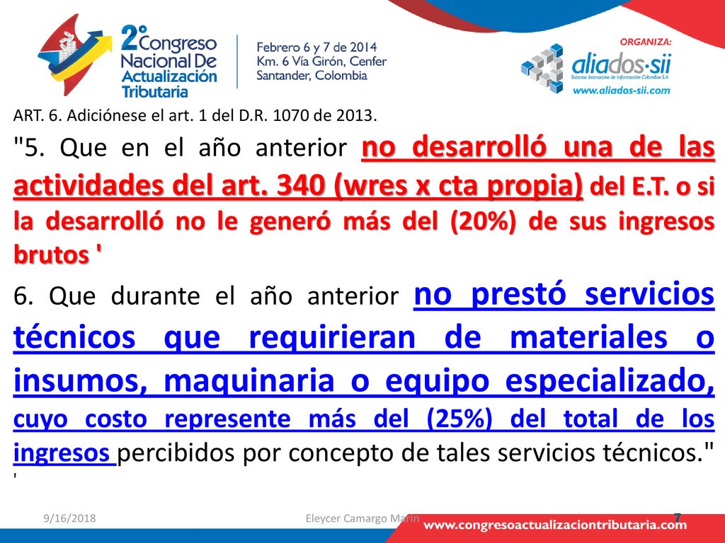 ART. 6. Adiciónese el art. 1 del D.R de 2013.