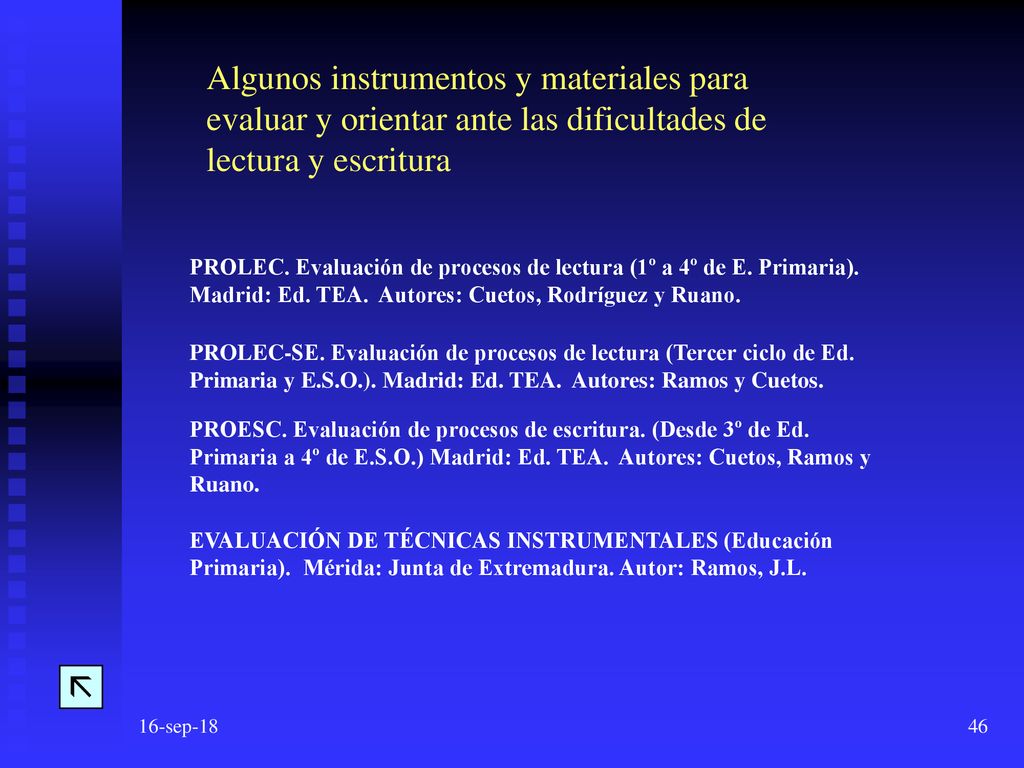 Algunos instrumentos y materiales para evaluar y orientar ante las dificultades de lectura y escritura