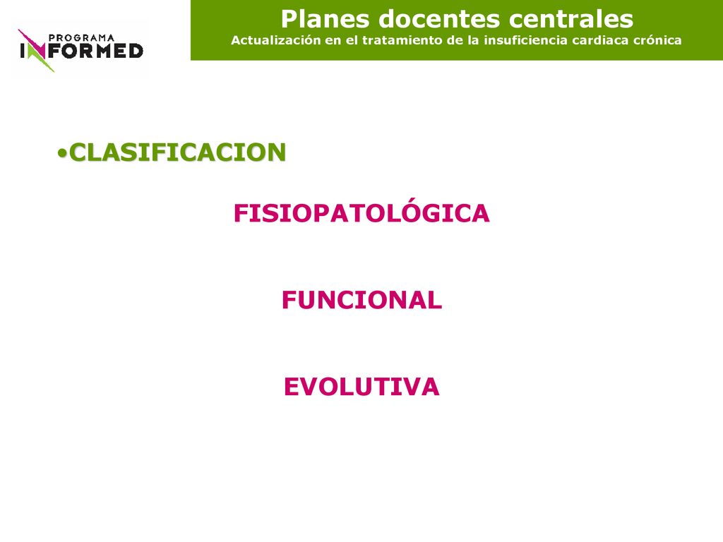Planes docentes centrales Actualización en el tratamiento de la insuficiencia cardiaca crónica