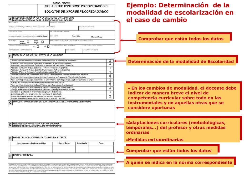 Ejemplo: Determinación de la modalidad de escolarización en el caso de cambio