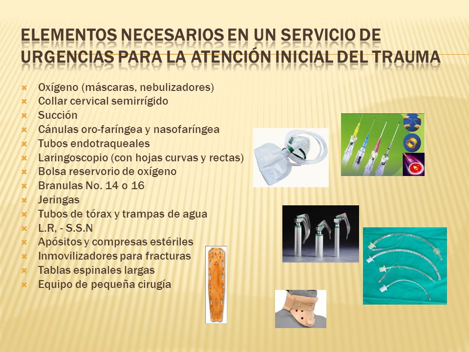 ELEMENTOS NECESARIOS EN UN SERVICIO DE URGENCIAS PARA LA ATENCIÓN INICIAL DEL TRAUMA