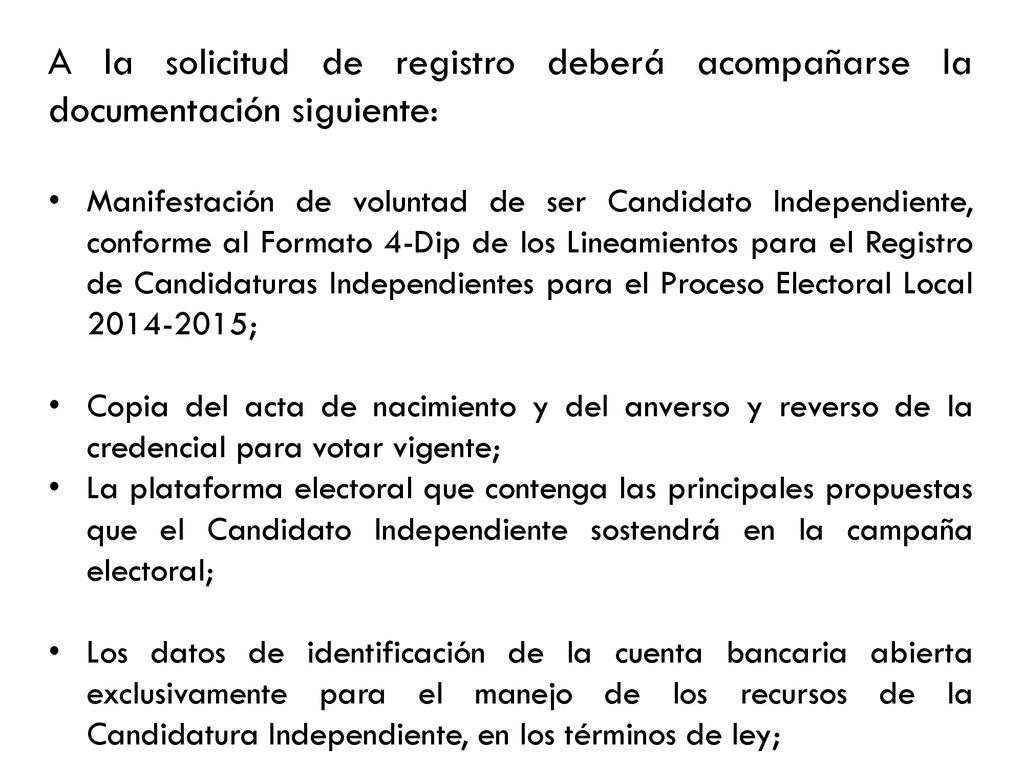A la solicitud de registro deberá acompañarse la documentación siguiente: