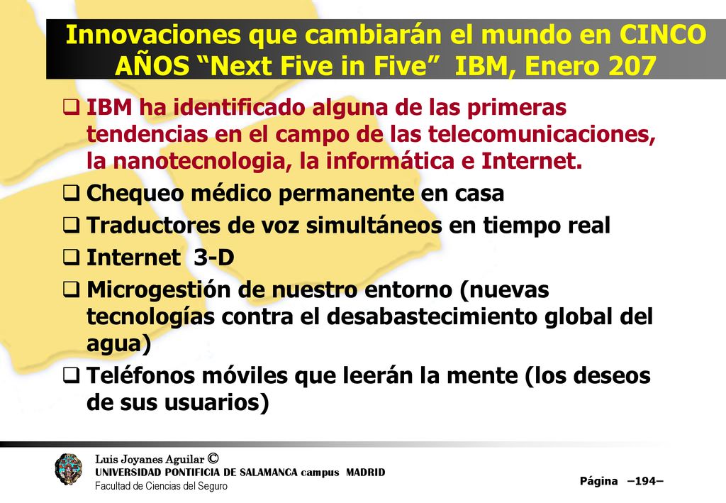 Innovaciones que cambiarán el mundo en CINCO AÑOS Next Five in Five IBM, Enero 207