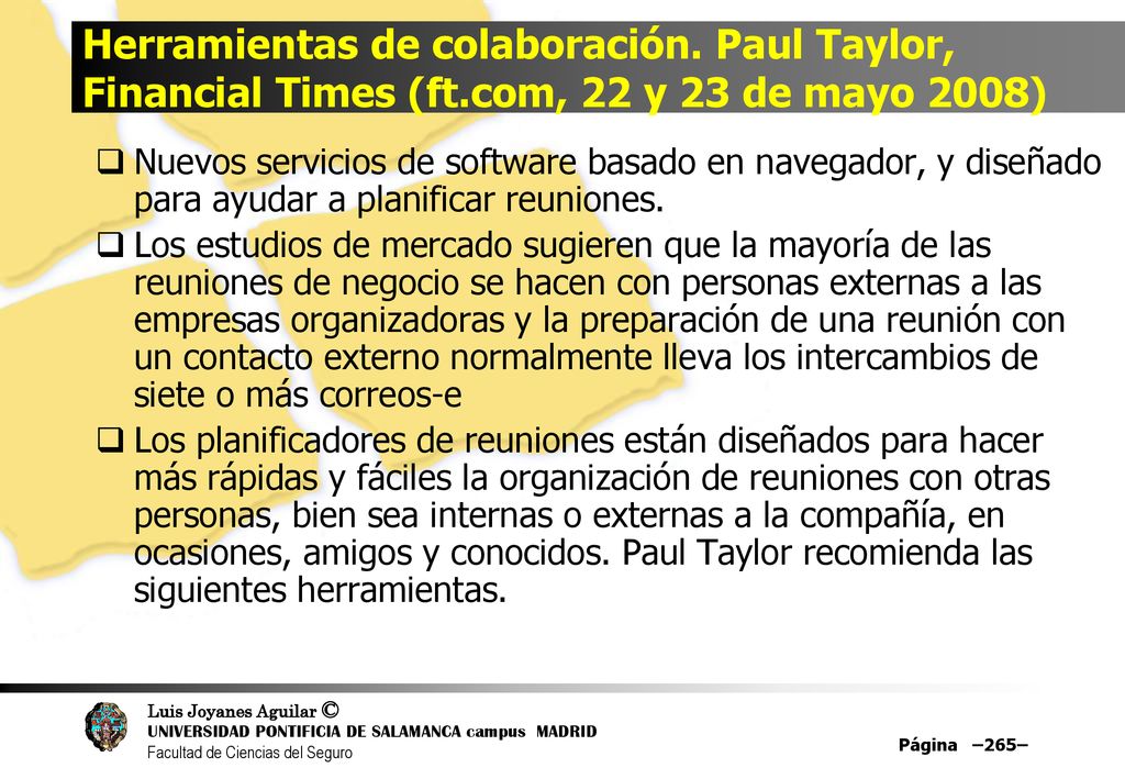 Herramientas de colaboración. Paul Taylor, Financial Times (ft