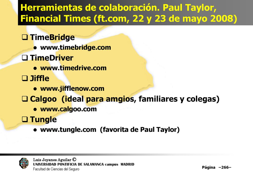 Herramientas de colaboración. Paul Taylor, Financial Times (ft