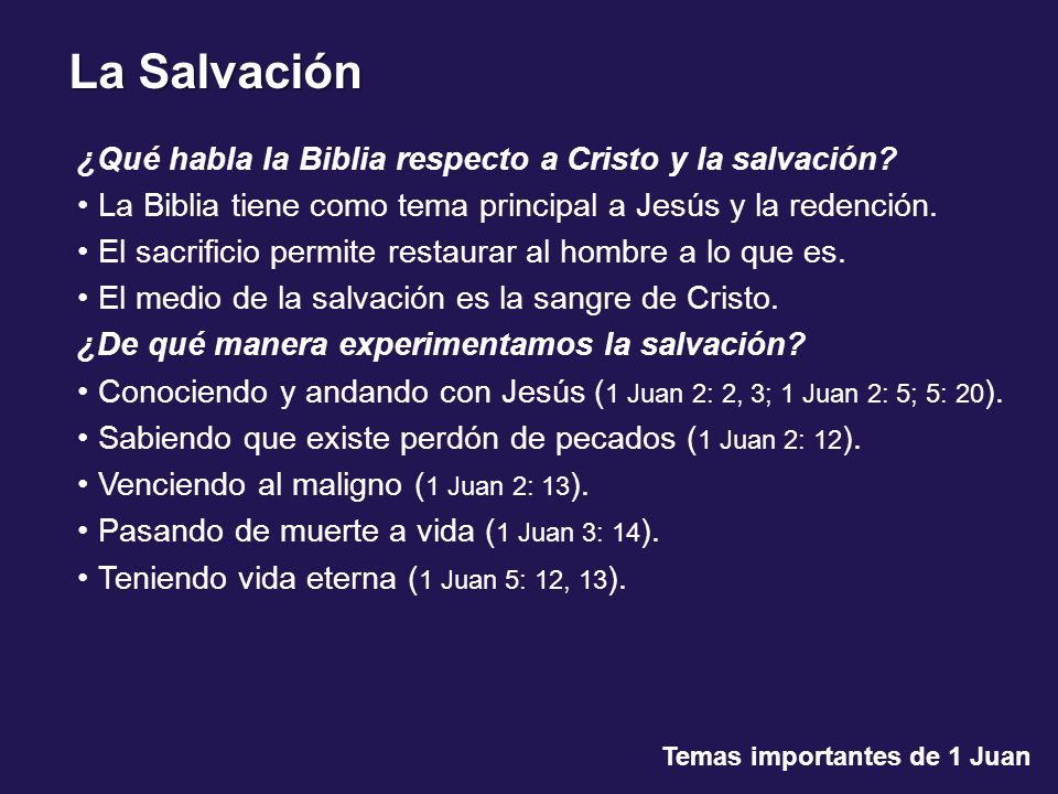 ¿Qué habla la Biblia respecto a Cristo y la salvación