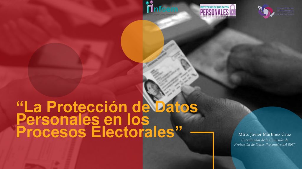 La Protección de Datos Personales en los Procesos Electorales