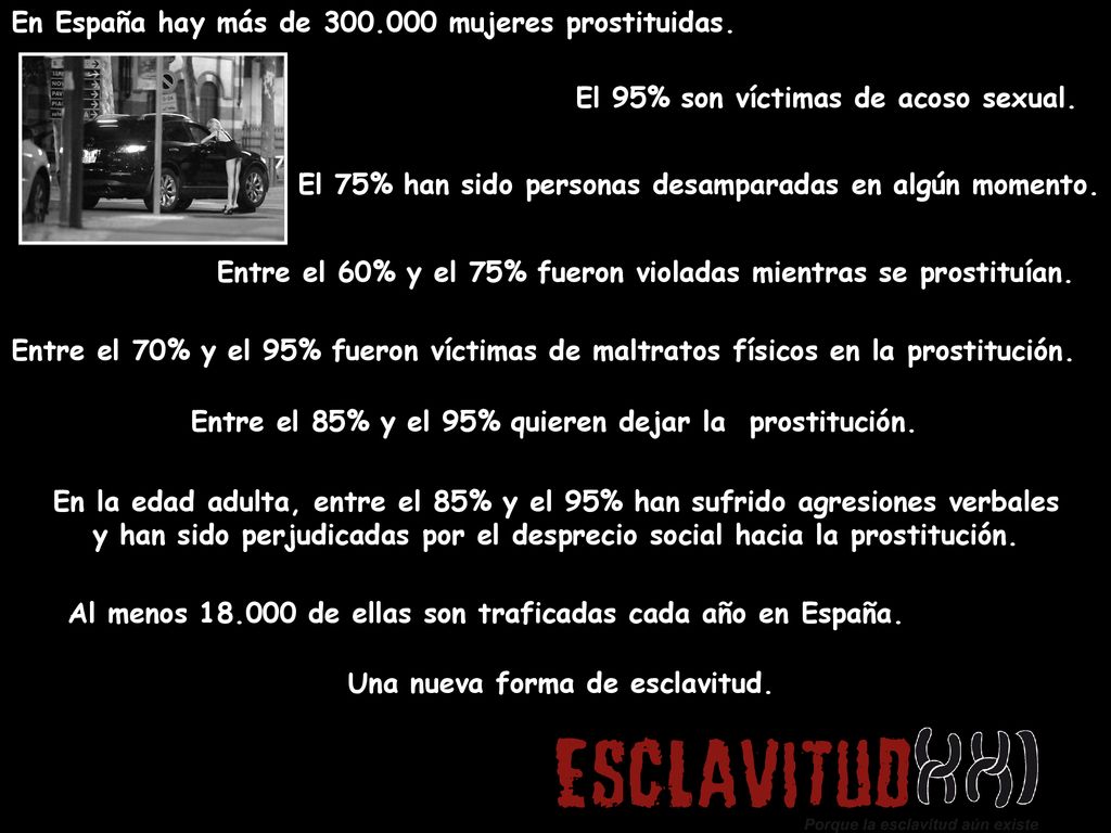 y han sido perjudicadas por el desprecio social hacia la prostitución.