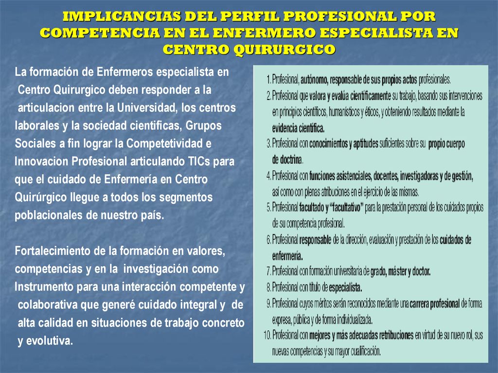 IMPLICANCIAS DEL PERFIL PROFESIONAL POR COMPETENCIA EN EL ENFERMERO ESPECIALISTA EN CENTRO QUIRURGICO