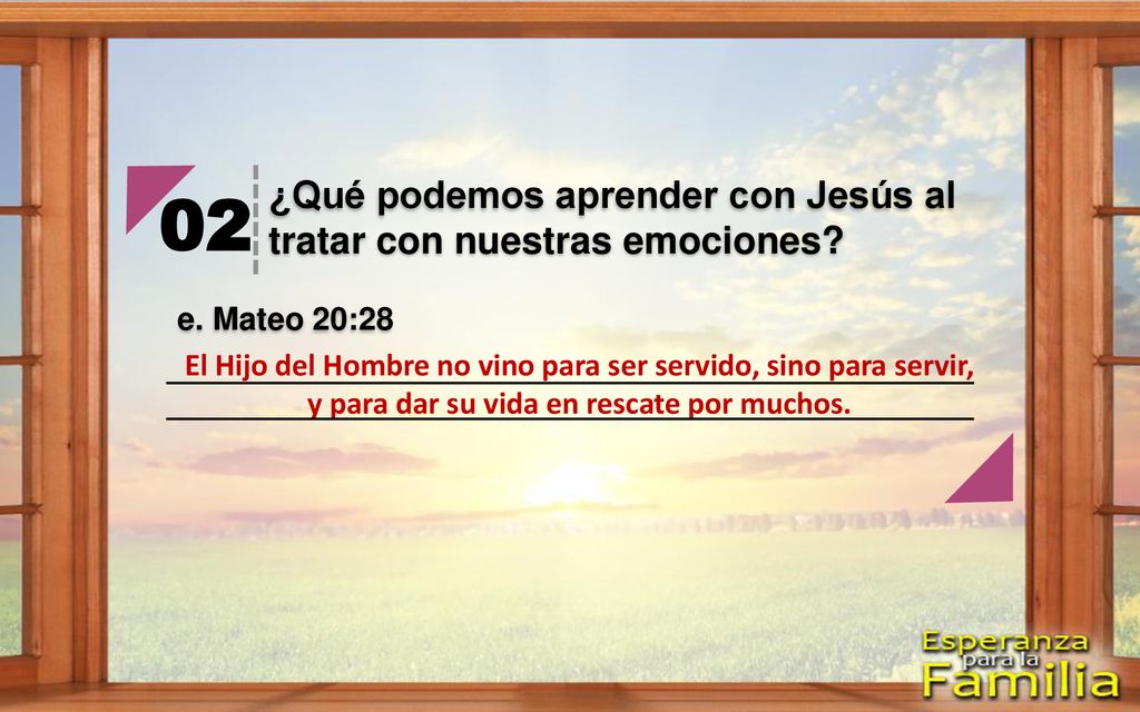 02 ¿Qué podemos aprender con Jesús al tratar con nuestras emociones