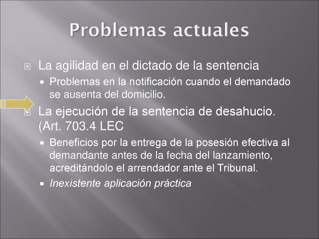 Problemas actuales La agilidad en el dictado de la sentencia