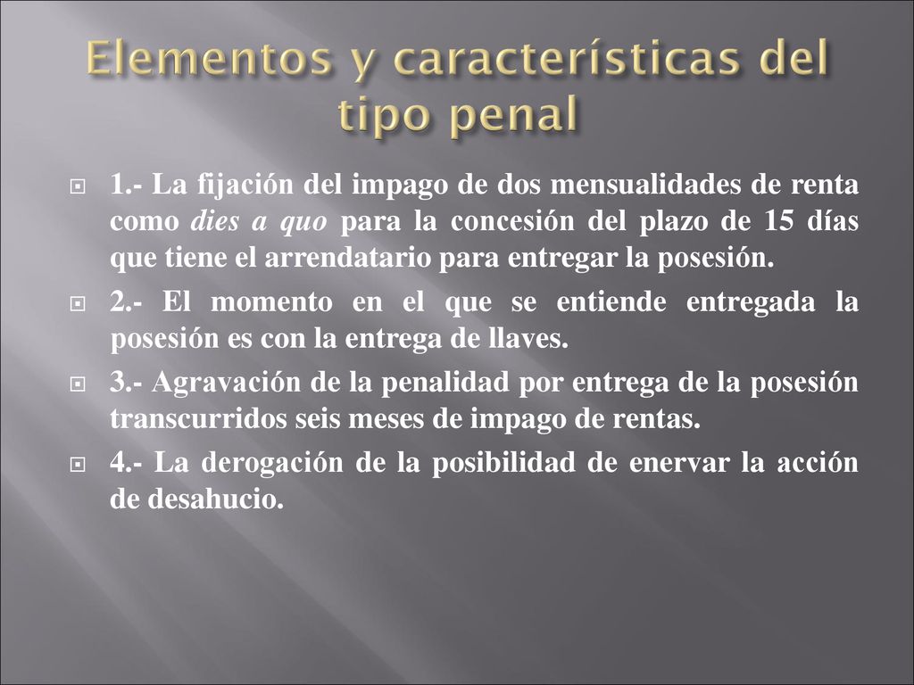 Elementos y características del tipo penal