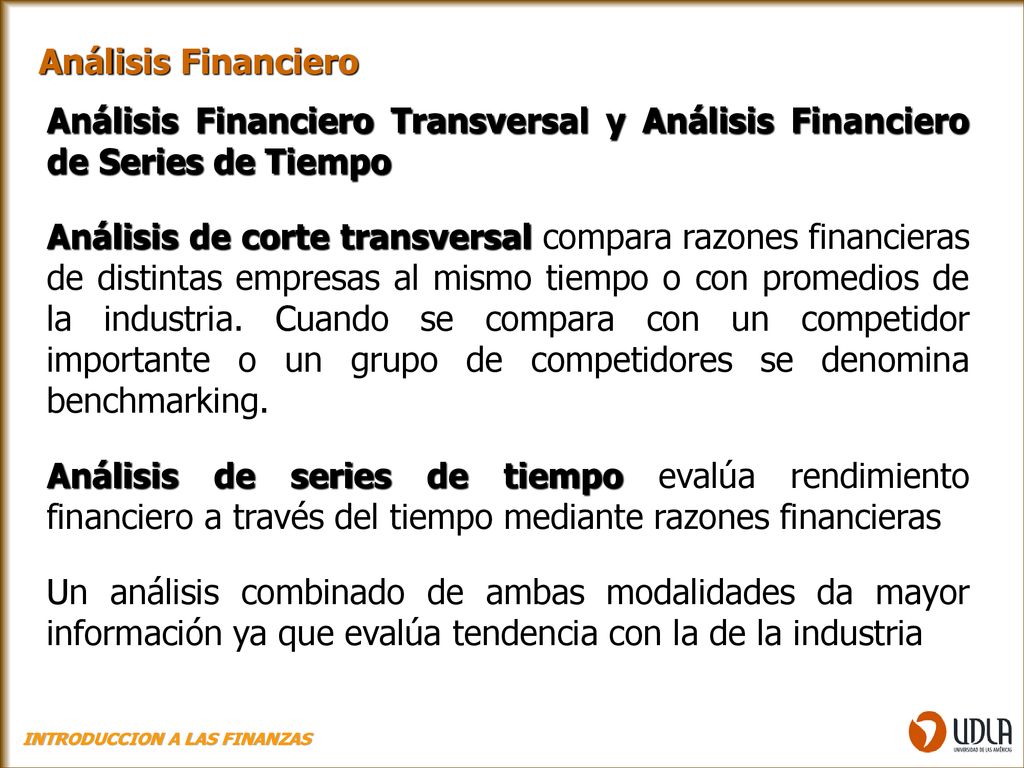 Análisis Financiero Análisis Financiero Transversal y Análisis Financiero de Series de Tiempo.