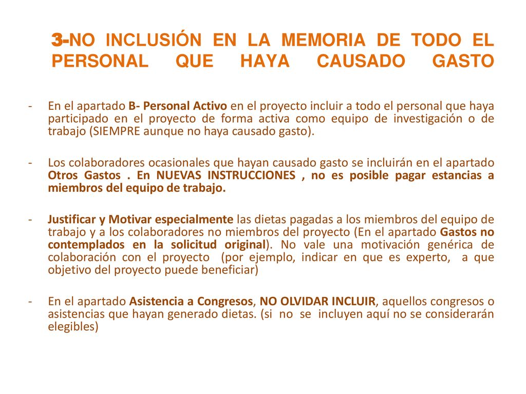 3-NO INCLUSIÓN EN LA MEMORIA DE TODO EL PERSONAL QUE HAYA CAUSADO GASTO