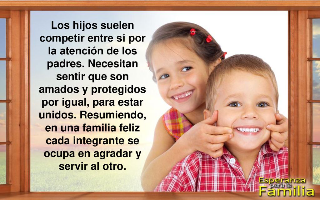 Los hijos suelen competir entre sí por la atención de los padres