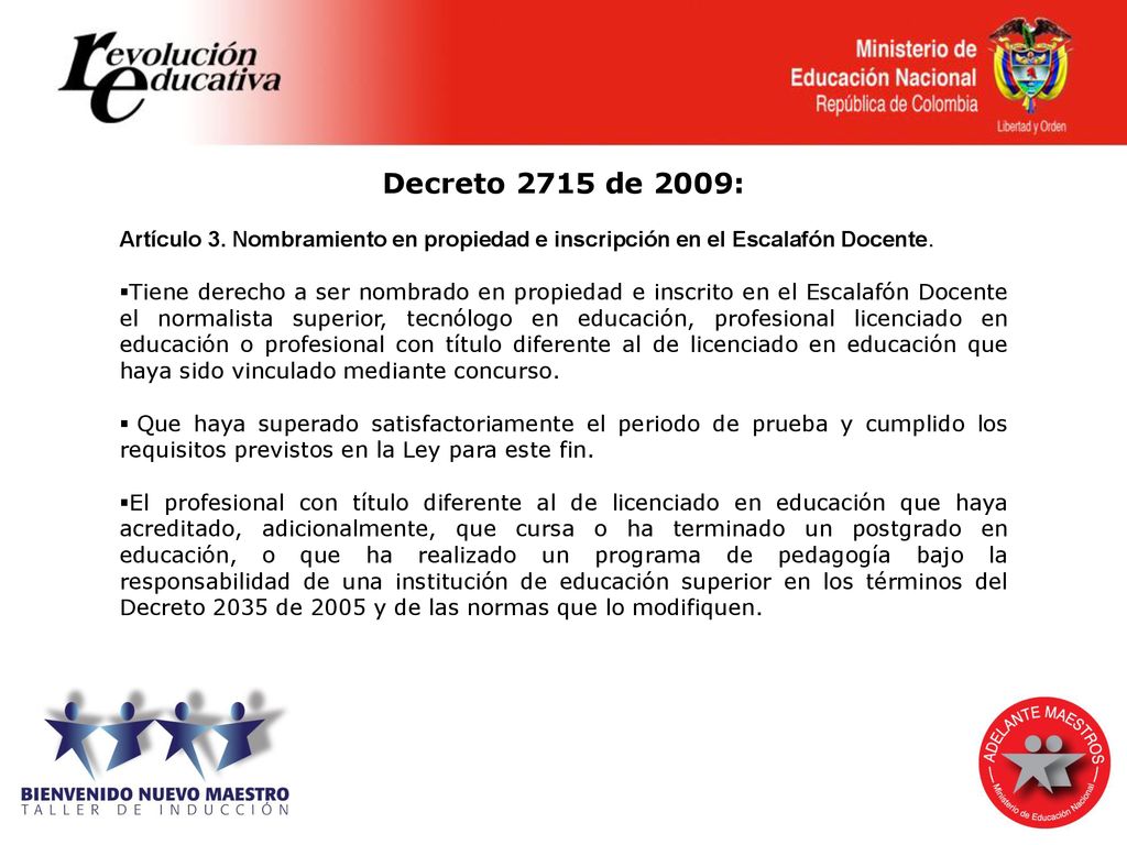 Decreto 2715 de 2009: Artículo 3. Nombramiento en propiedad e inscripción en el Escalafón Docente.
