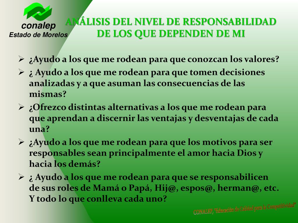 ANÁLISIS DEL NIVEL DE RESPONSABILIDAD DE LOS QUE DEPENDEN DE MI