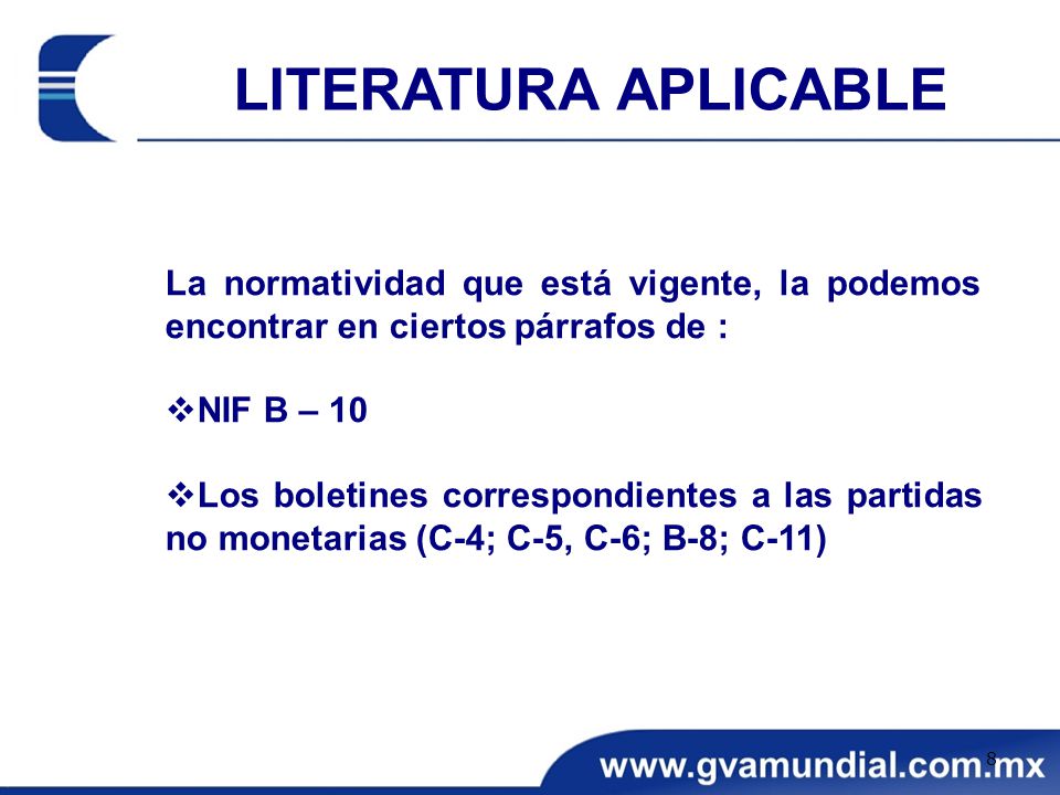 LITERATURA APLICABLE La normatividad que está vigente, la podemos encontrar en ciertos párrafos de :