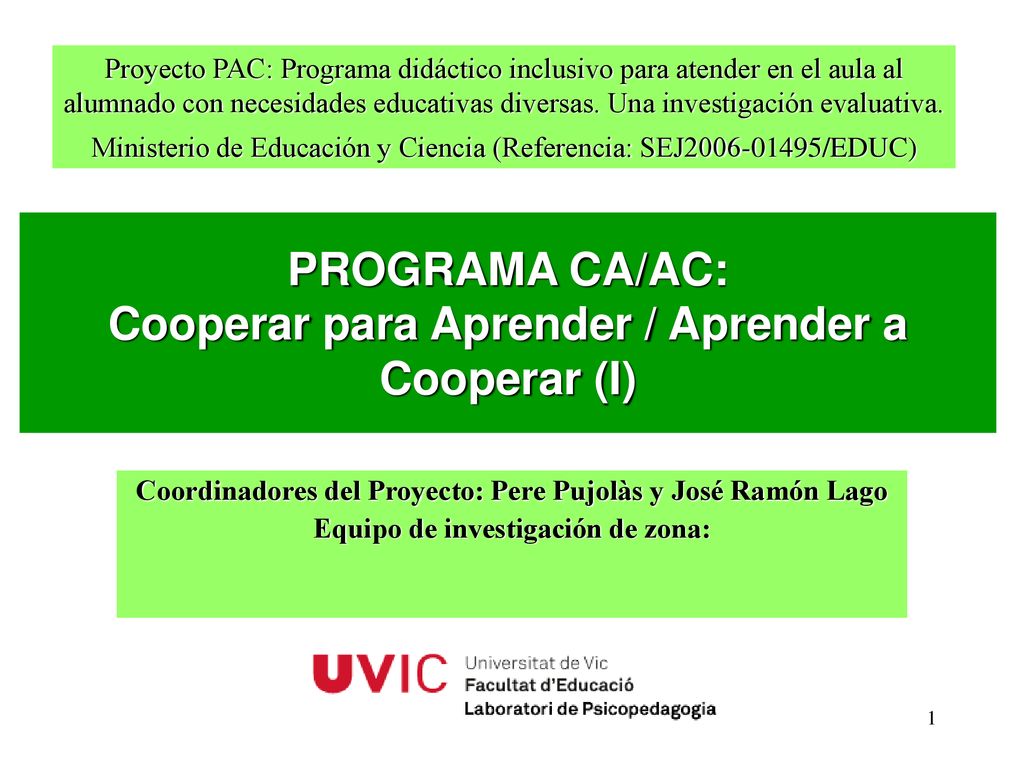 PROGRAMA CA/AC: Cooperar para Aprender / Aprender a Cooperar (I)
