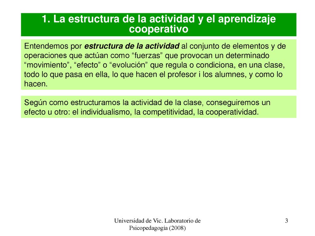 1. La estructura de la actividad y el aprendizaje cooperativo