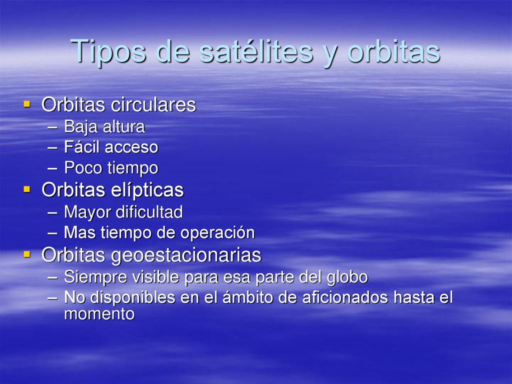 Tipos de satélites y orbitas