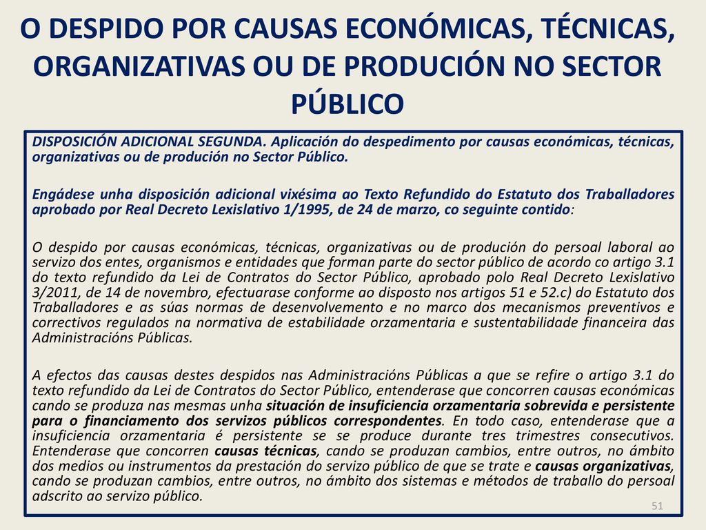 O DESPIDO POR CAUSAS ECONÓMICAS, TÉCNICAS, ORGANIZATIVAS OU DE PRODUCIÓN NO SECTOR PÚBLICO