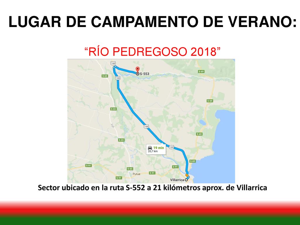 Sector ubicado en la ruta S-552 a 21 kilómetros aprox. de Villarrica