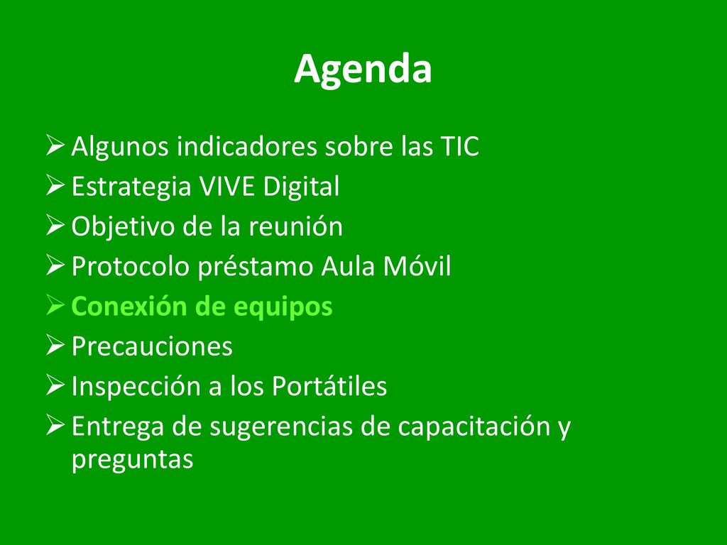Agenda Algunos indicadores sobre las TIC Estrategia VIVE Digital