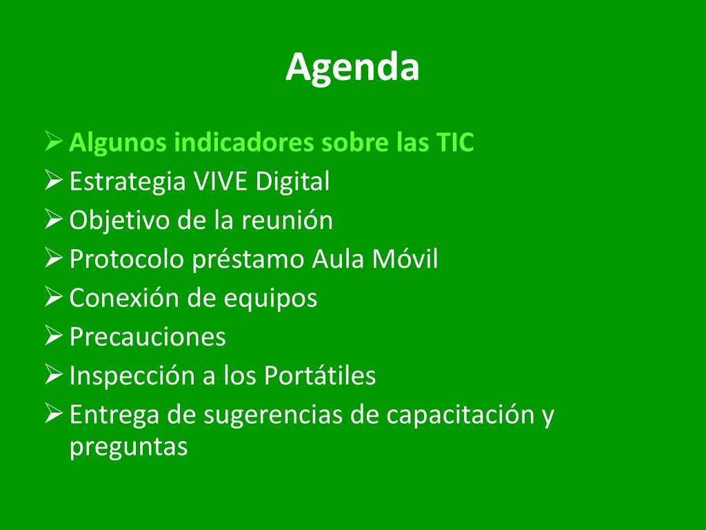 Agenda Algunos indicadores sobre las TIC Estrategia VIVE Digital