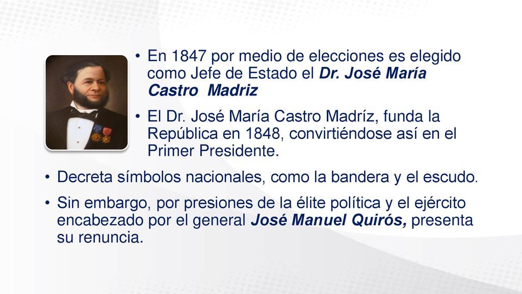 En 1847 por medio de elecciones es elegido como Jefe de Estado el Dr