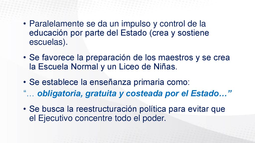 … obligatoria, gratuita y costeada por el Estado…
