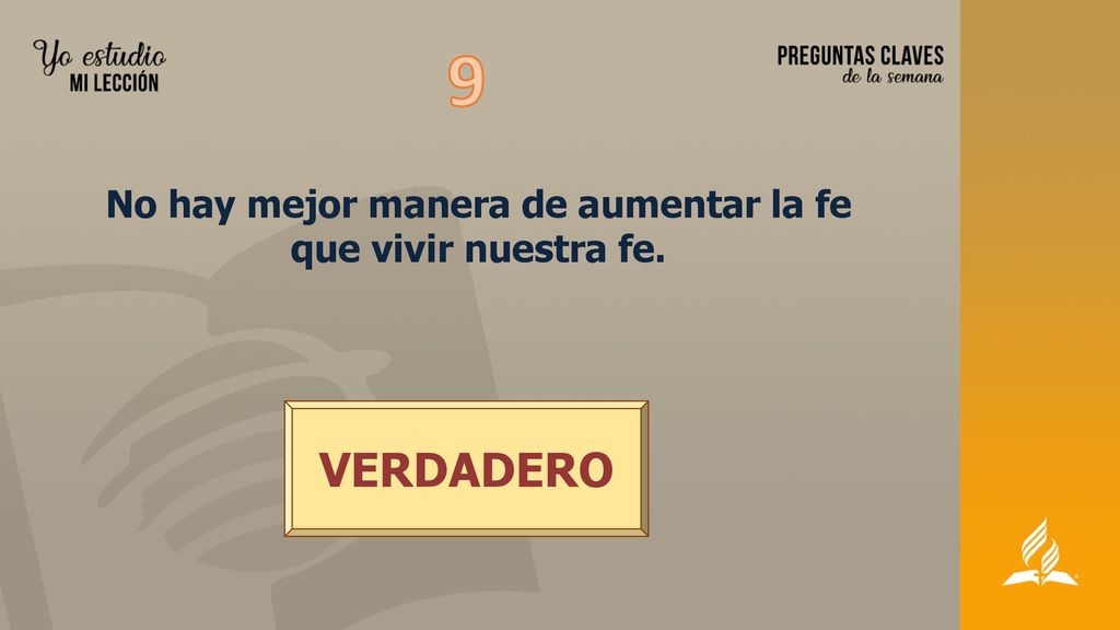 No hay mejor manera de aumentar la fe que vivir nuestra fe.