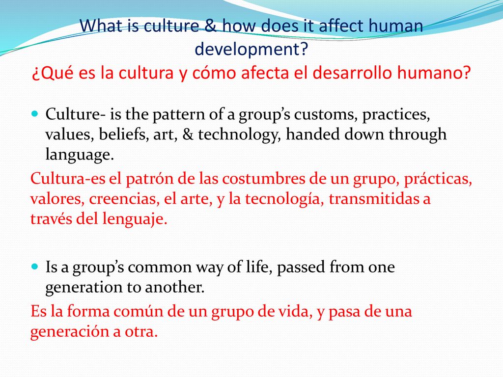 What is culture & how does it affect human development