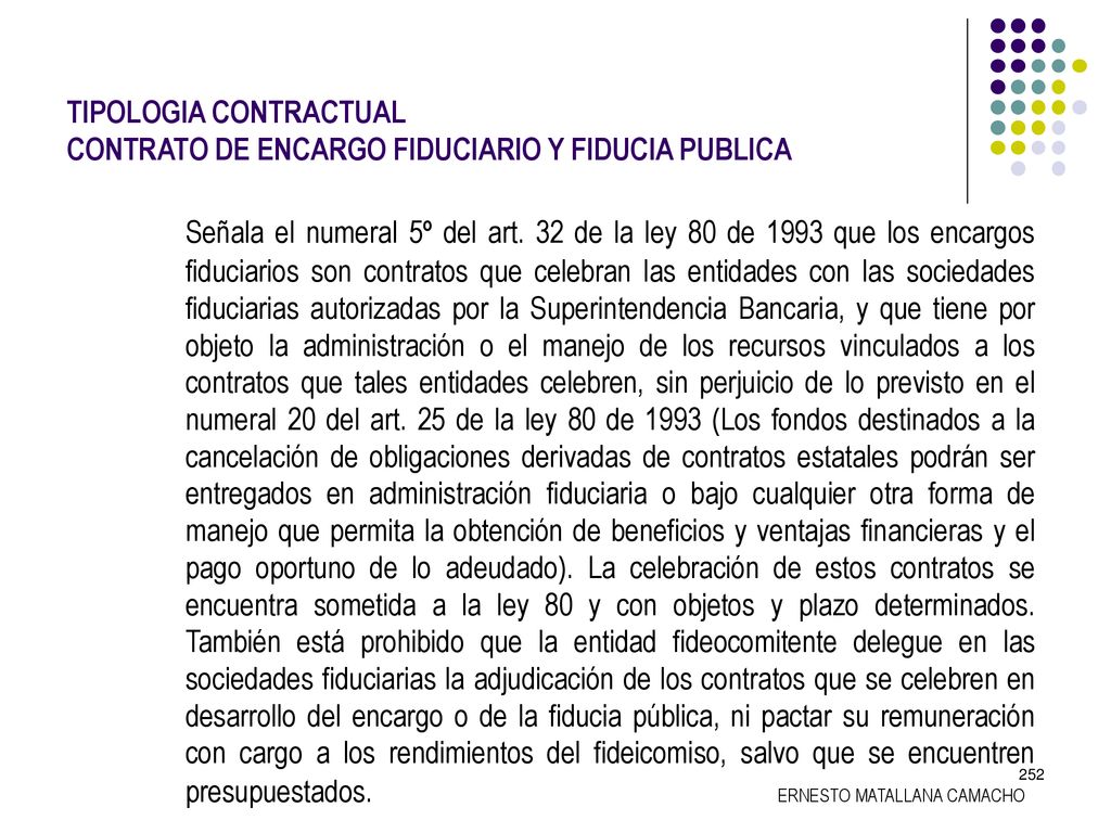 TIPOLOGIA CONTRACTUAL CONTRATO DE ENCARGO FIDUCIARIO Y FIDUCIA PUBLICA