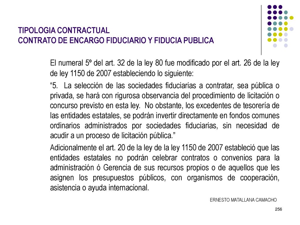 TIPOLOGIA CONTRACTUAL CONTRATO DE ENCARGO FIDUCIARIO Y FIDUCIA PUBLICA