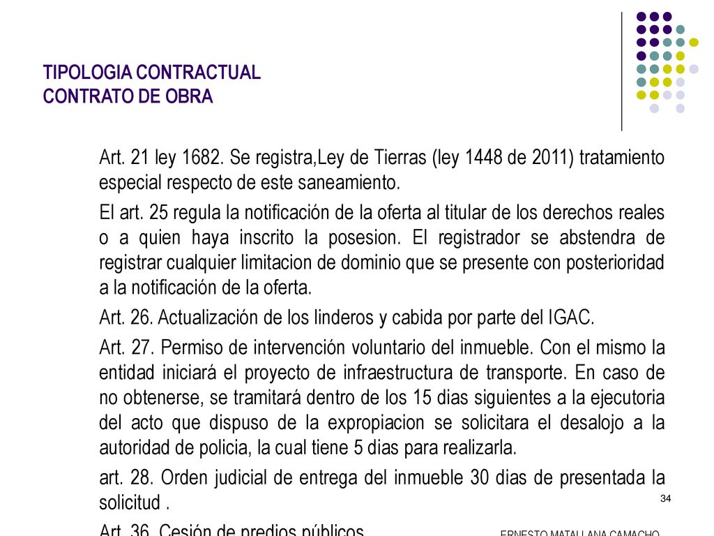 Art. 26. Actualización de los linderos y cabida por parte del IGAC.