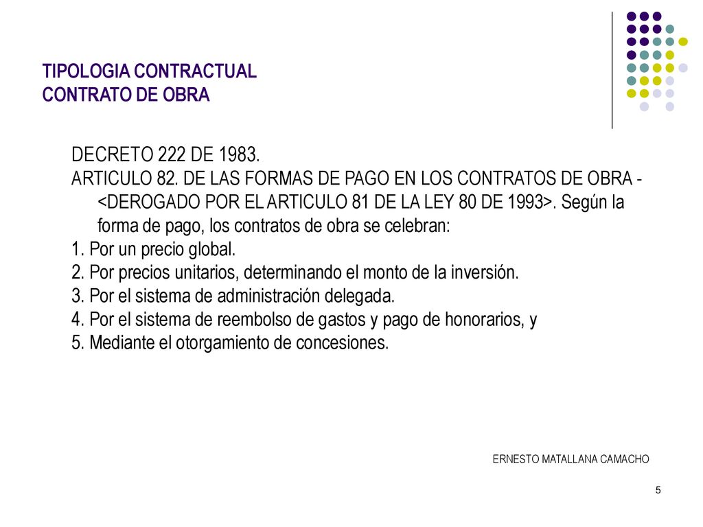 DECRETO 222 DE TIPOLOGIA CONTRACTUAL CONTRATO DE OBRA