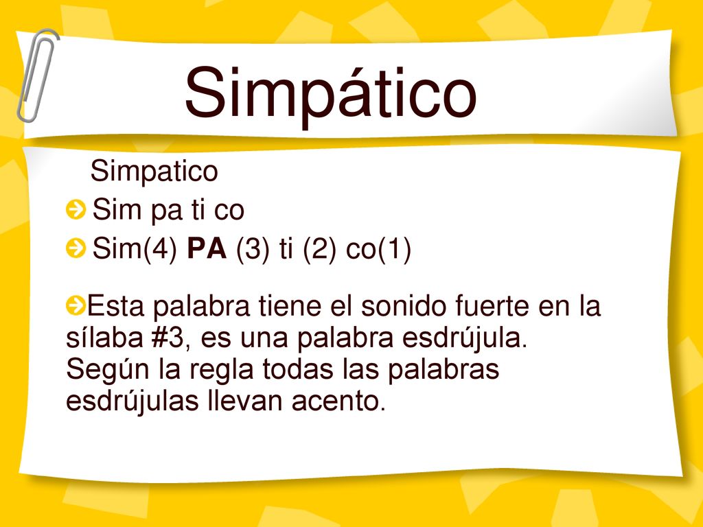 Simpático Simpatico Sim pa ti co Sim(4) PA (3) ti (2) co(1)