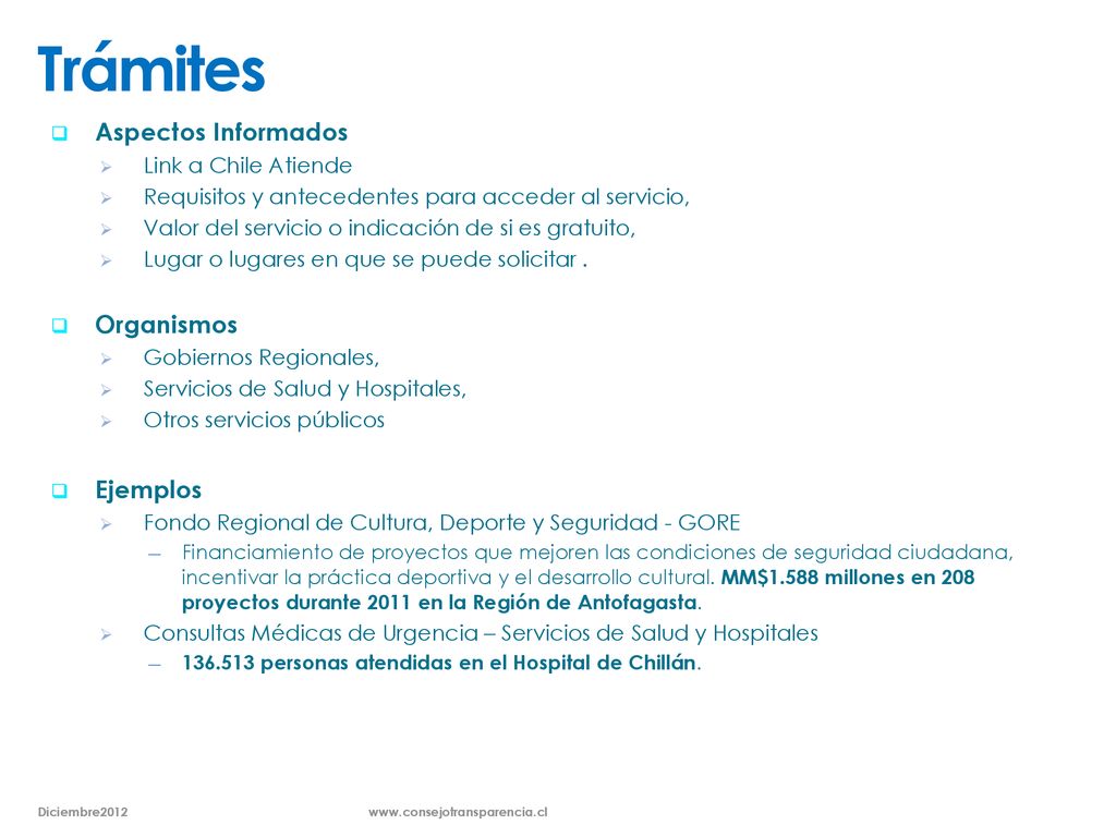 Trámites Aspectos Informados Organismos Ejemplos Link a Chile Atiende