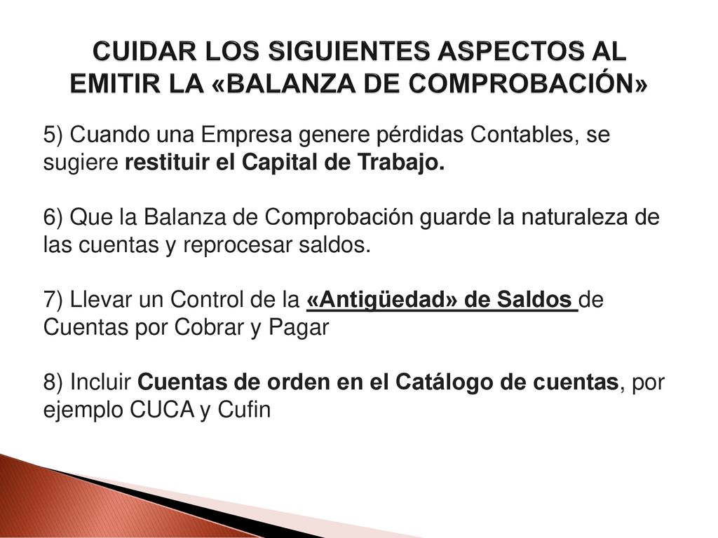 CUIDAR LOS SIGUIENTES ASPECTOS AL EMITIR LA «BALANZA DE COMPROBACIÓN»