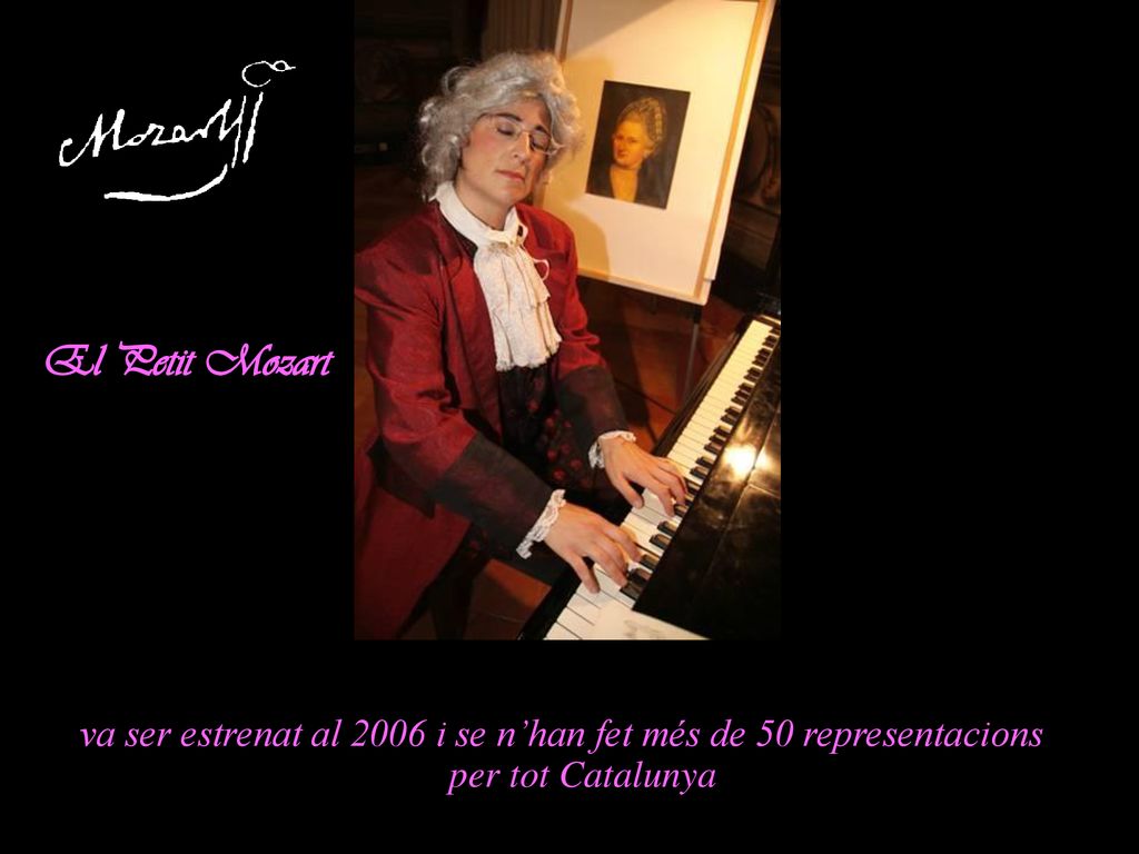 El Petit Mozart va ser estrenat al 2006 i se n’han fet més de 50 representacions per tot Catalunya