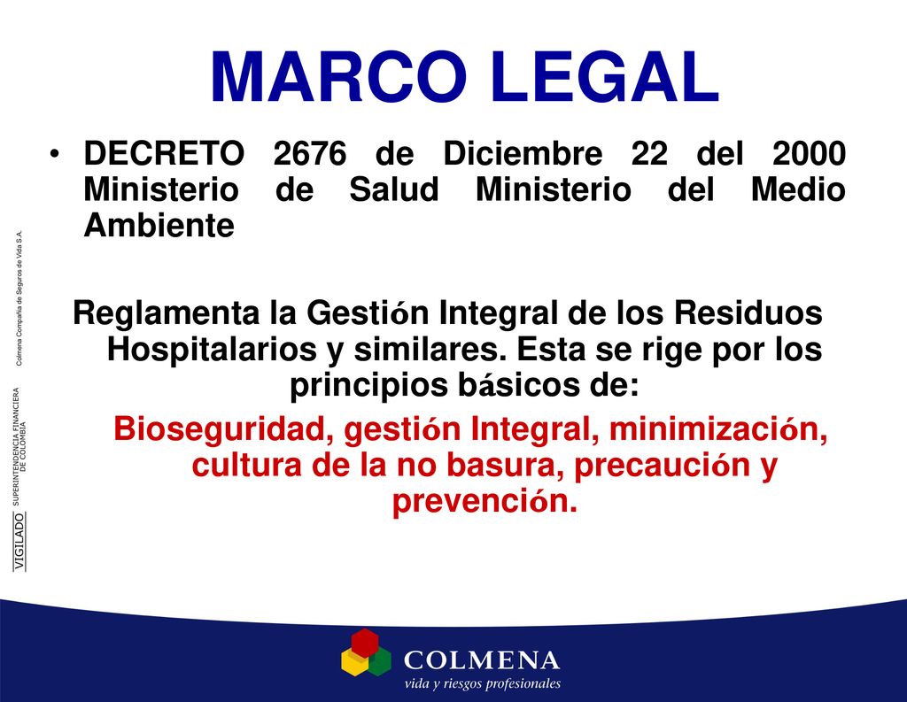 MARCO LEGAL DECRETO 2676 de Diciembre 22 del 2000 Ministerio de Salud Ministerio del Medio Ambiente.